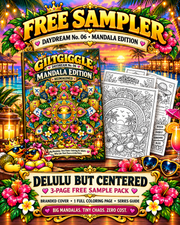 GiltGiggle FREE SAMPLER Daydream No. 06 Mandala Edition - Delulu But Centered